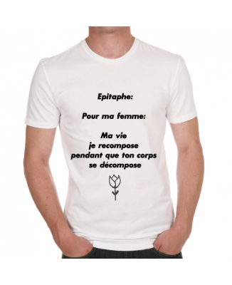 T-shirt humoristique Epitaphe