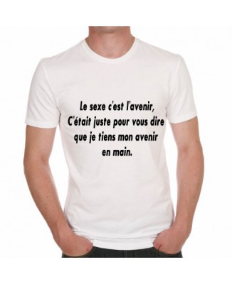 T-shirt humoristique Le sexe c'est l'avenir..