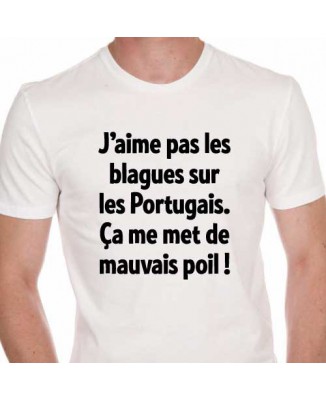 T-shirt humour Blagues... Portugais... Poil...