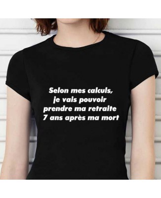 T-shirt humoristique La retraite.. [200251]