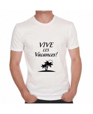 T-shirt humoristique Vive les vacances!