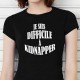 T-shirt Je suis difficile à kidnapper