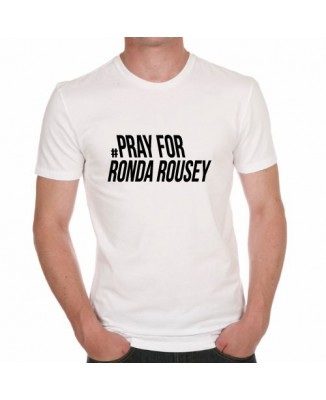 T-shirt Pray For Ronda Roussey