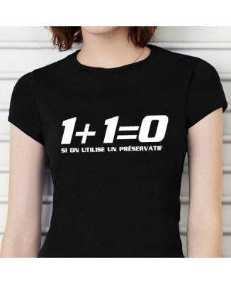 T-shirt "1+1 égal 0 si on utilise un préservatif"