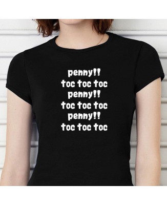 T-shirt big bang theory "Penny !! toc, toc, toc"
