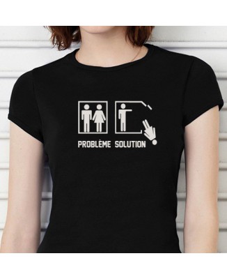 T-shirt "Problème, solution, homme"