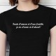 T-shirt humoristique Faute d'amour et d'eau fraîche