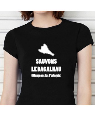 T-shirt Sauvons le Bacalhau (Mangeons les Portugais)